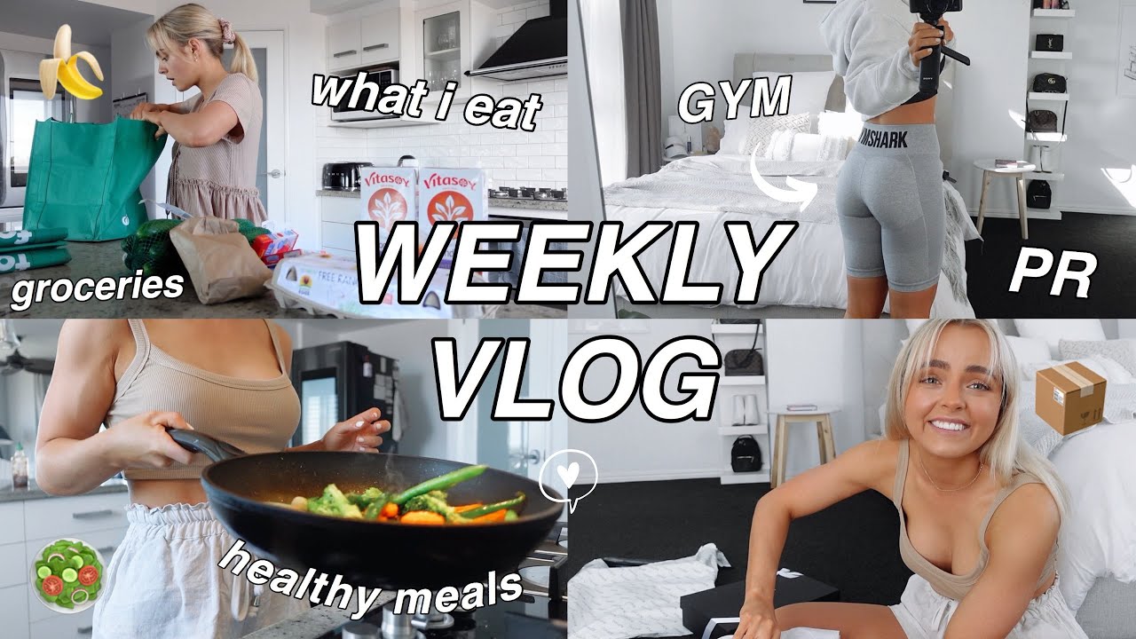 WEEKLY VLOG | HEALTHY MEALS | GYM | GROCERIES | PR PACKAGES | A WEEK IN MY LIFE | Conagh Kathleen