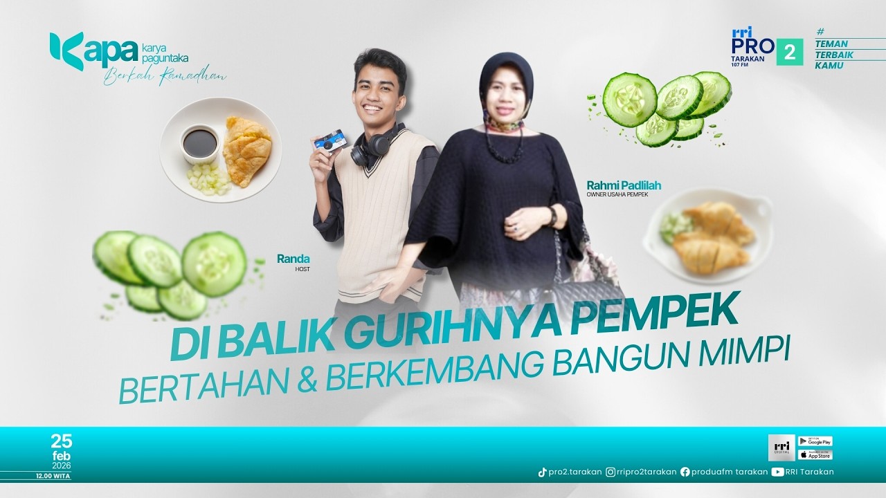 KAPA - DIBALIK GURIHNYA PEMPEK BERTAHAN & BERKEMBANG BANGUN MIMPI