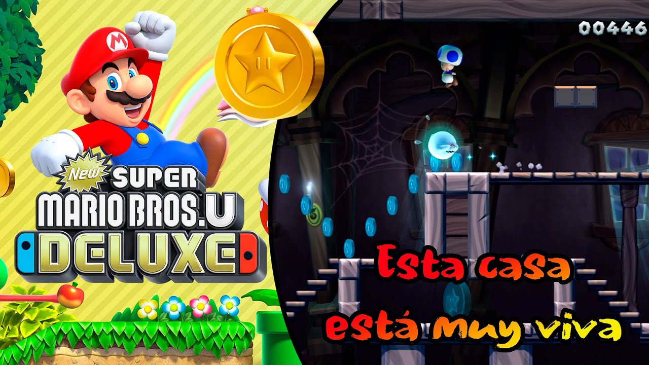 Esta casa está muy viva - Guía de Monedas Estrella - New Super Mario Bros U Deluxe