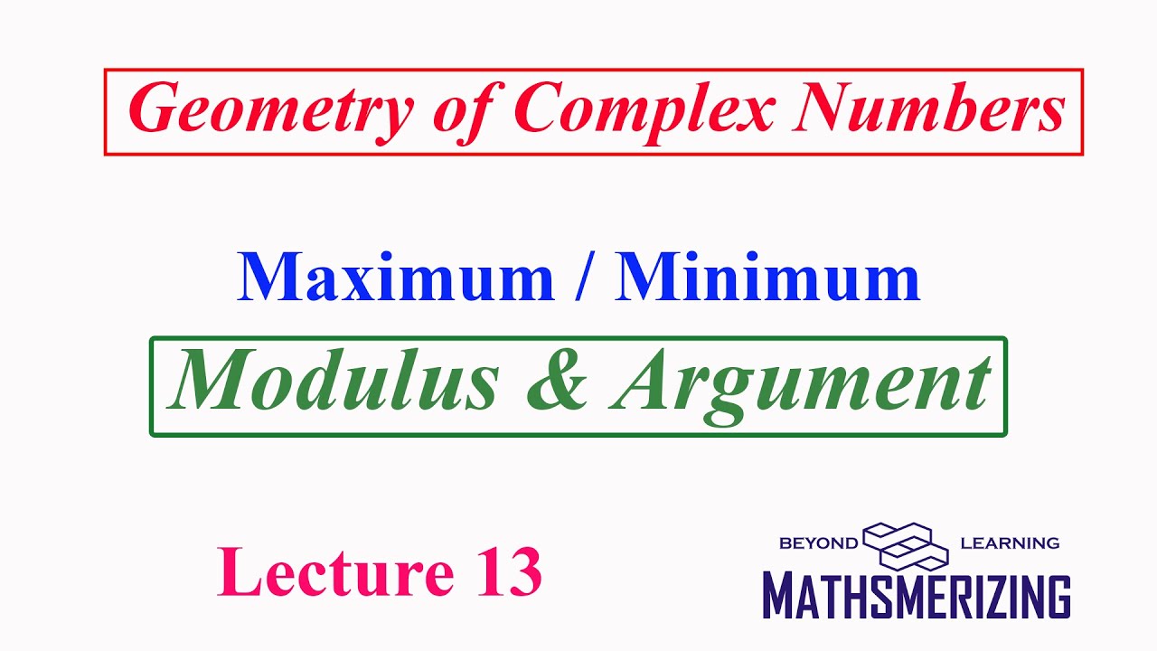 JEE Delight | Geometry of complex number | Maximum & minimum | Modulus & Argument | #7 Selected SE
