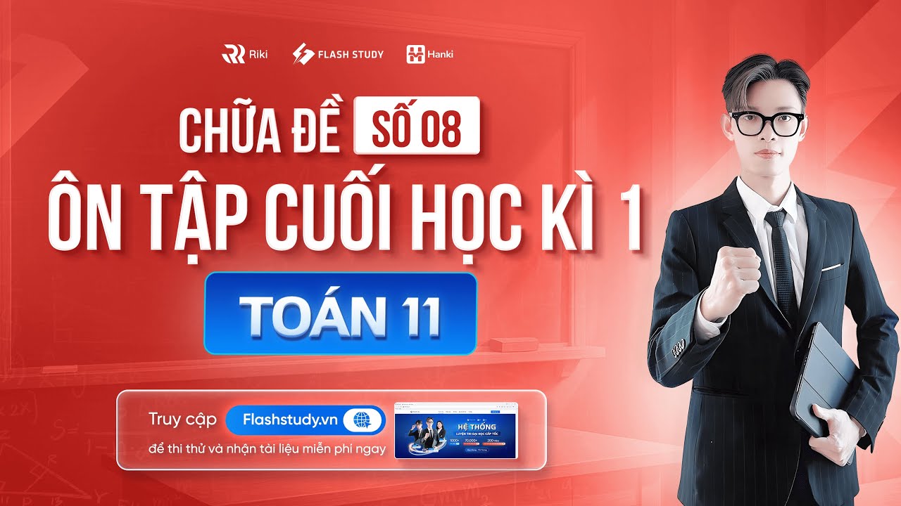 TOÁN 11 | CHỮA ĐỀ THI CUỐI HỌC KÌ 1 LỚP 11 - ĐỀ SỐ 08