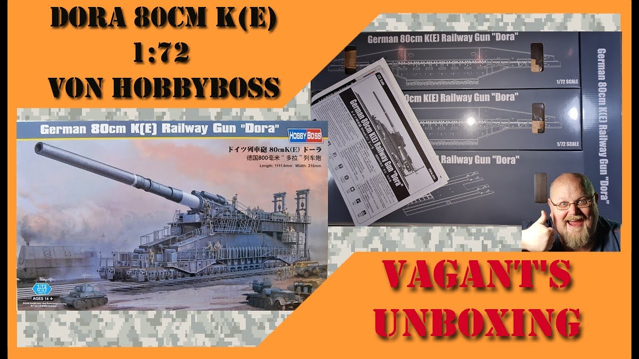 Dora 80cm k(e) 1:72 von HobbyBoss Vagant's Unboxing