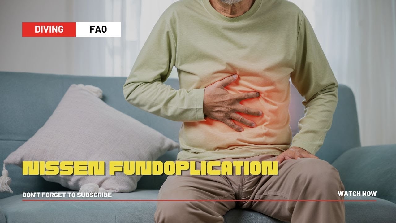 Nissen Fundoplication and Diving