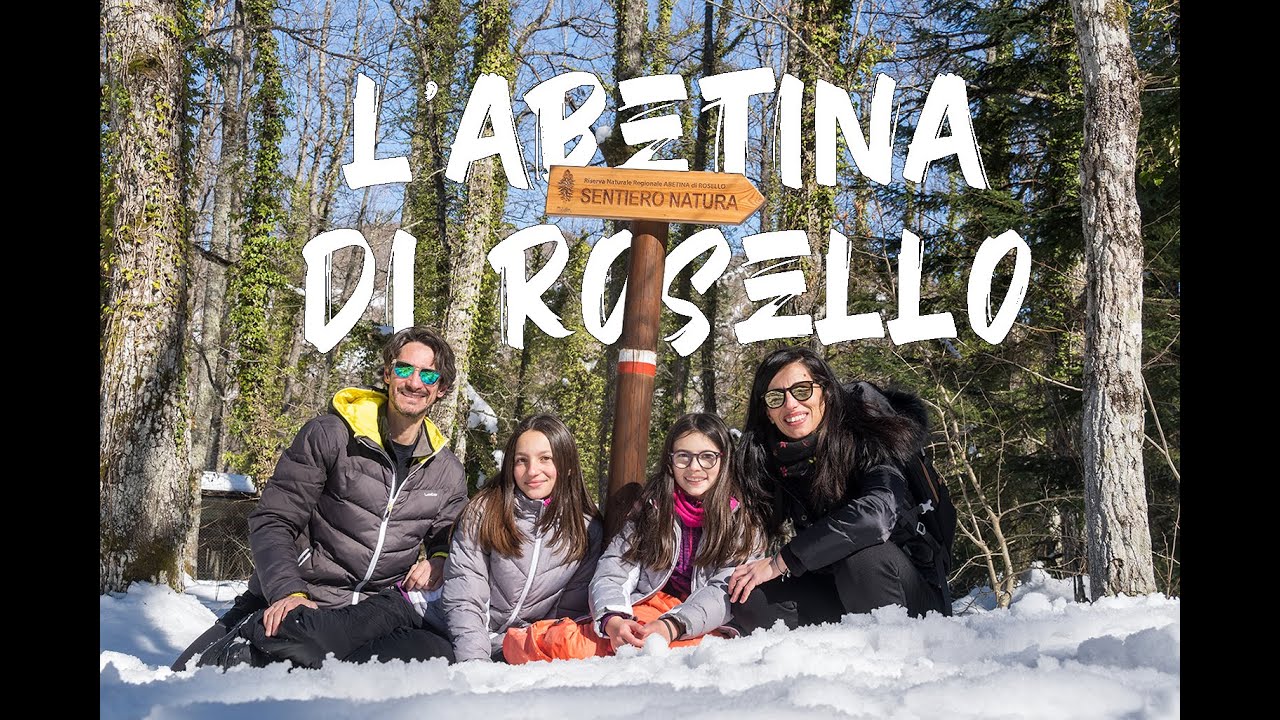 L'Abetina di Rosello | In giro a più non posso - #abruzzo