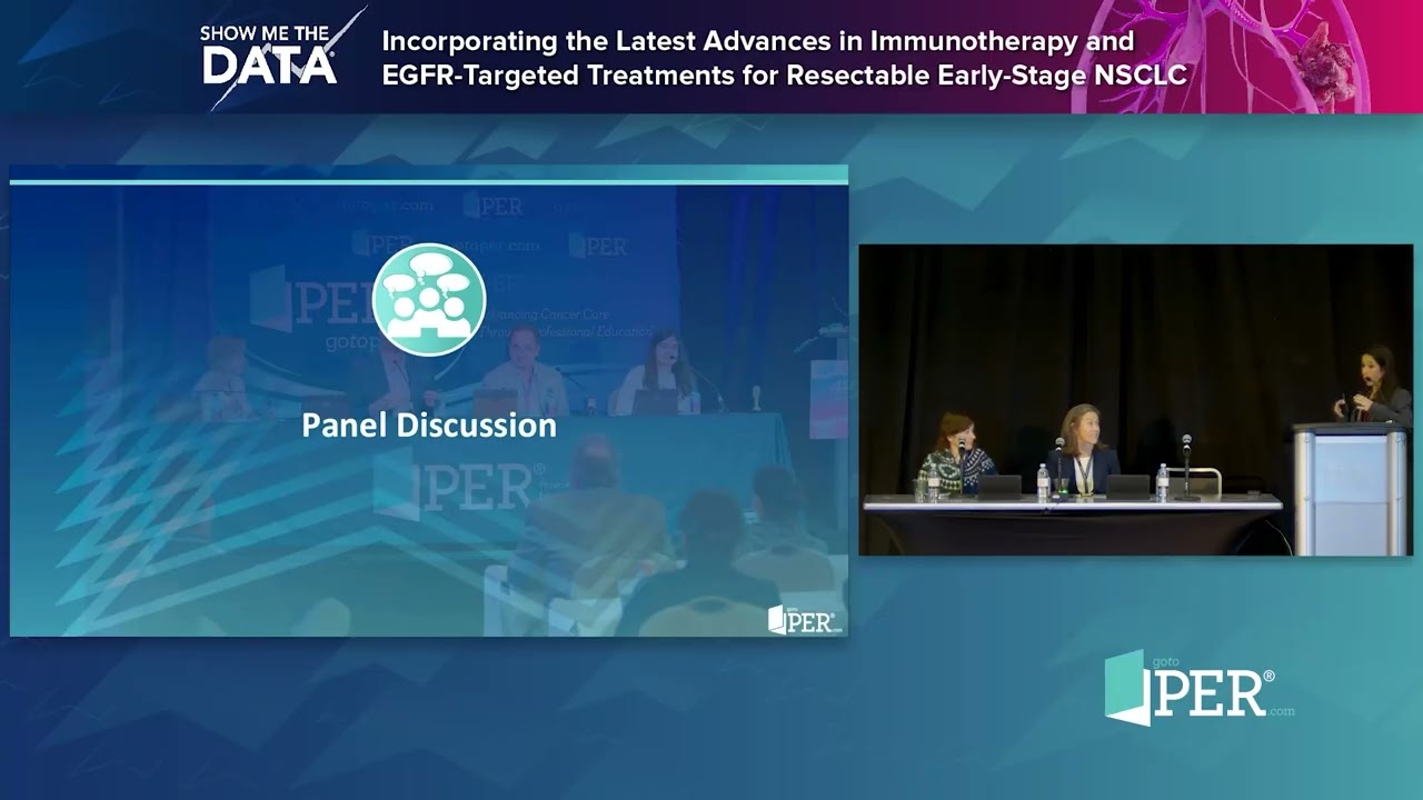 Latest Immunotherapy & EGFR Advances in Early-Stage Resectable NSCLC