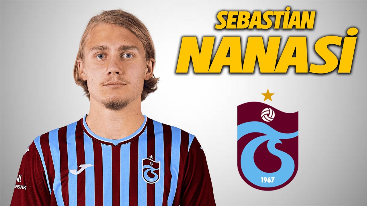 Sebastian Nanasi ● Welcome to Trabzonspor 🔴🔵 2026 🇸🇪 Amazing Skills | Goals & Assists | HD