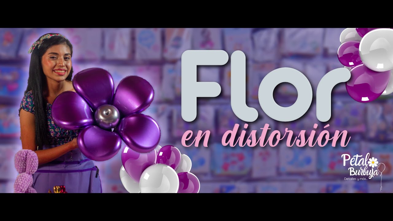 ¿COMO HACER UNA FLOR DE GLOBOS? (flor en distorsión)