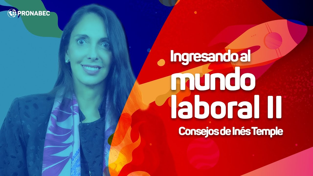 Inés Temple: ingresando al mundo laboral II