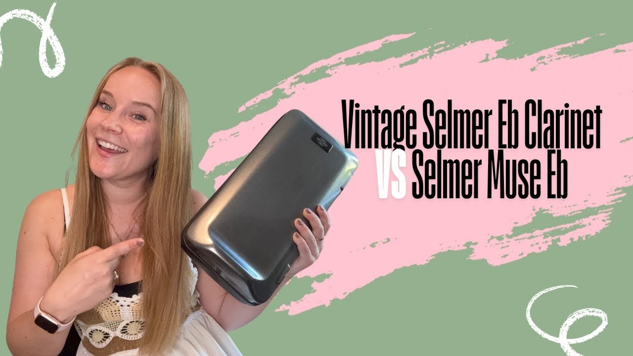 Selmer Eb Clarinet Comparison: Vintage VS Muse