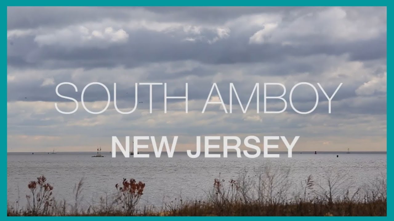 Is South Amboy ,New Jersey The Best Kept Secret?