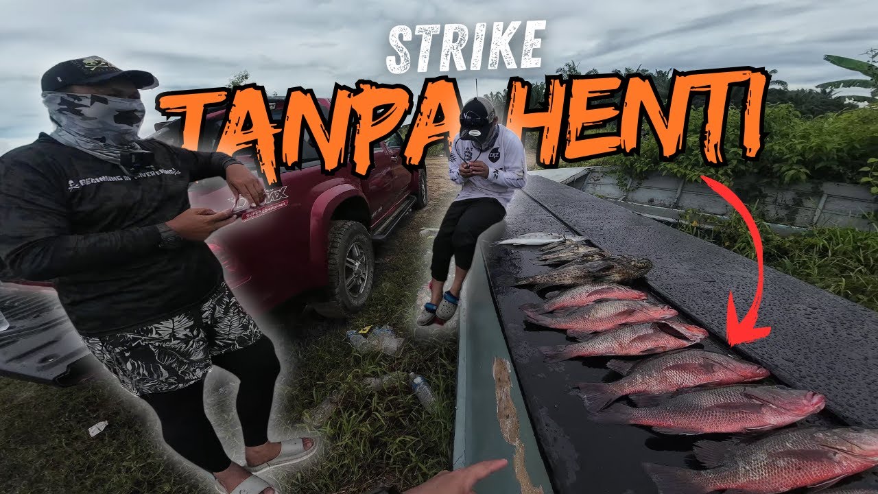 Casting Muara Strike Tanpa Henti | Gewang Baru Memang Padu! 