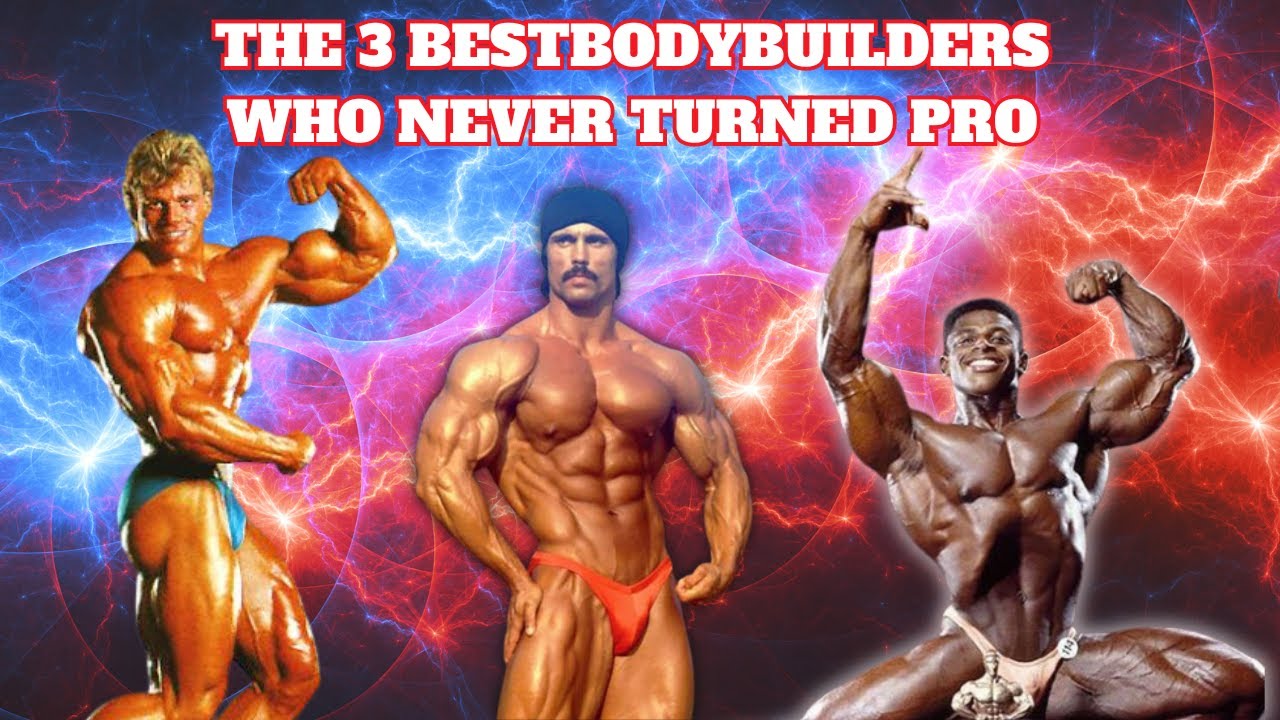 The 3 Best Bodybuilders who NEVER turned Pro!