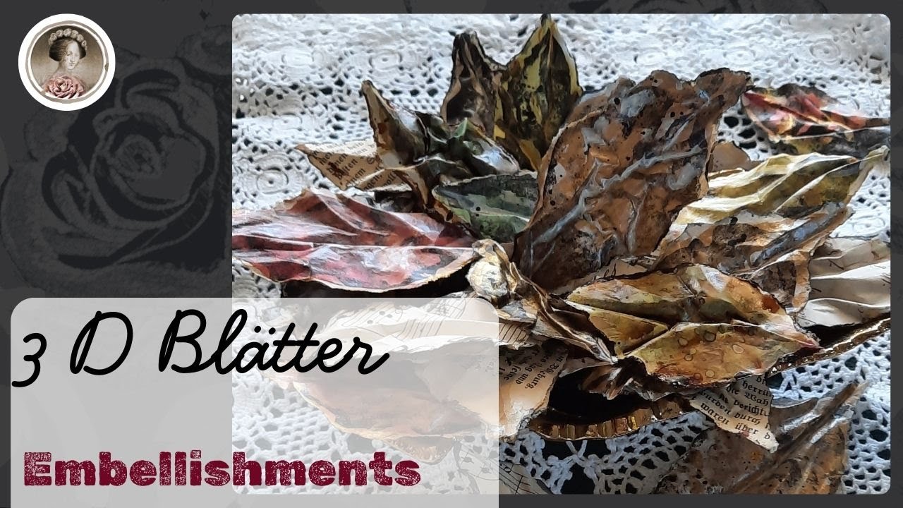 3D Blätter/leaves Metallic-Vintage-Look, DIY, Embellishments for Junkjournal, Mixed Media Art