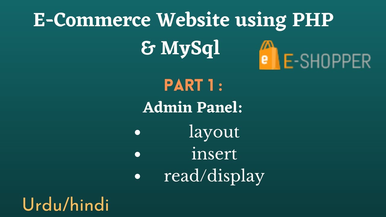 E-Commerce website in PHP in Urdu/Hindi || Admin panel - part 1