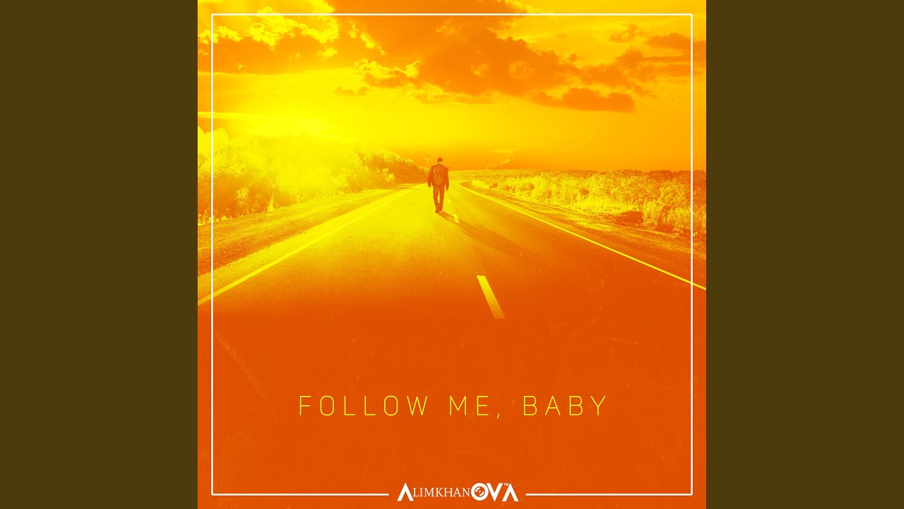 Follow Me, Baby