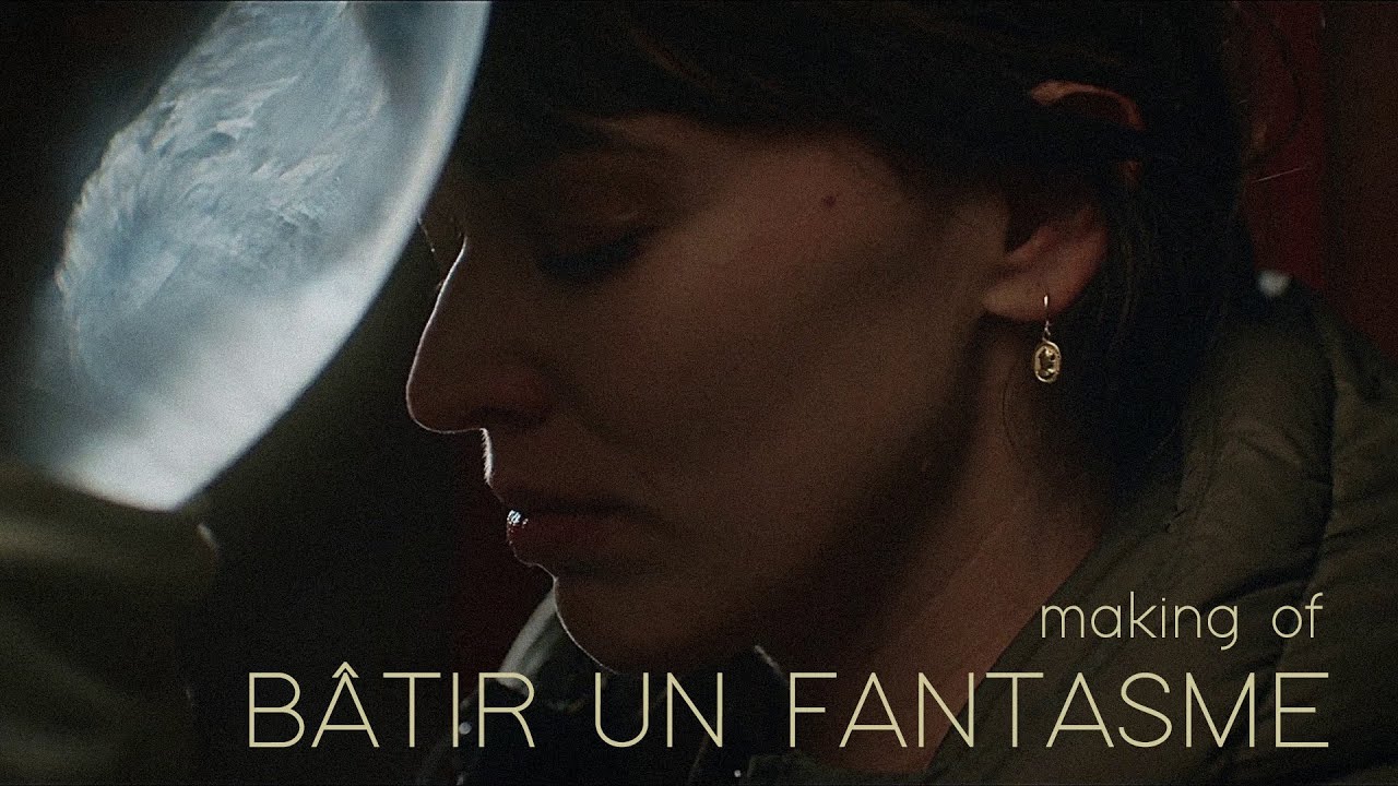 FANTASME MAKING OF