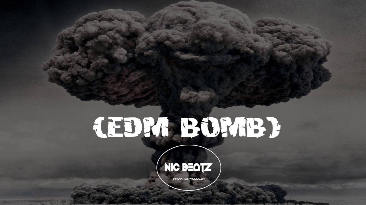 EDM BOMB (TRAP EDM TYPE BEAT) Sold
