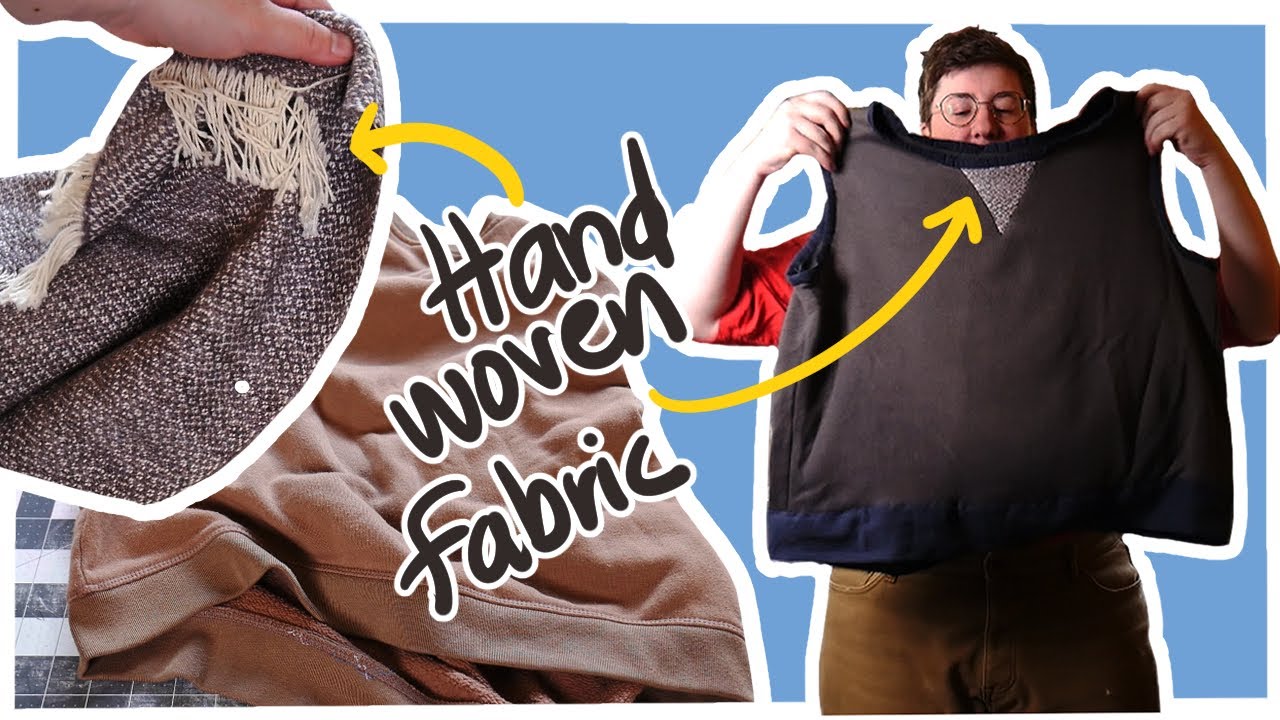 Adding Handwoven Fabric to a Second Hand Sweatshirt