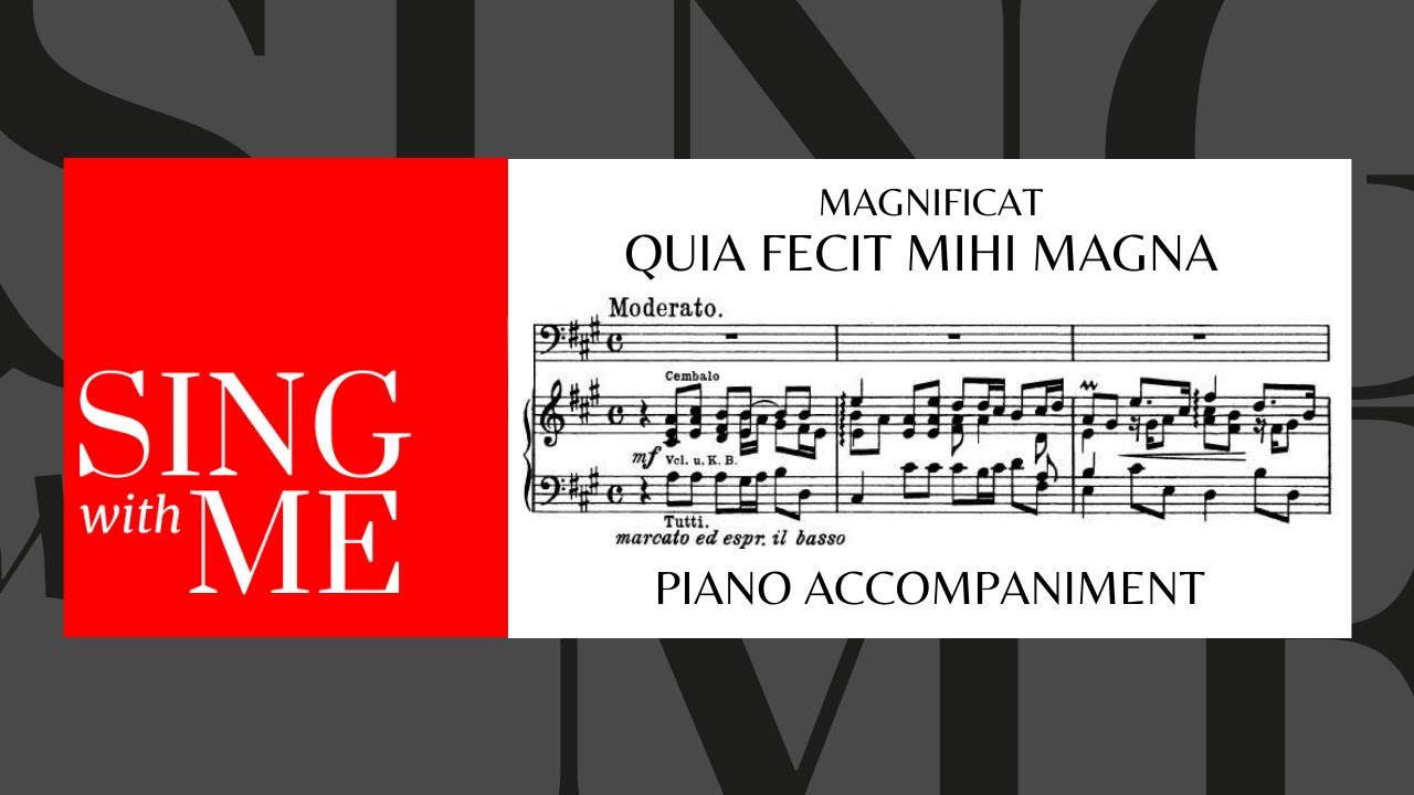 Quia fecit mihi magna - Accompaniment - Magnificat BWV 243 - Bach