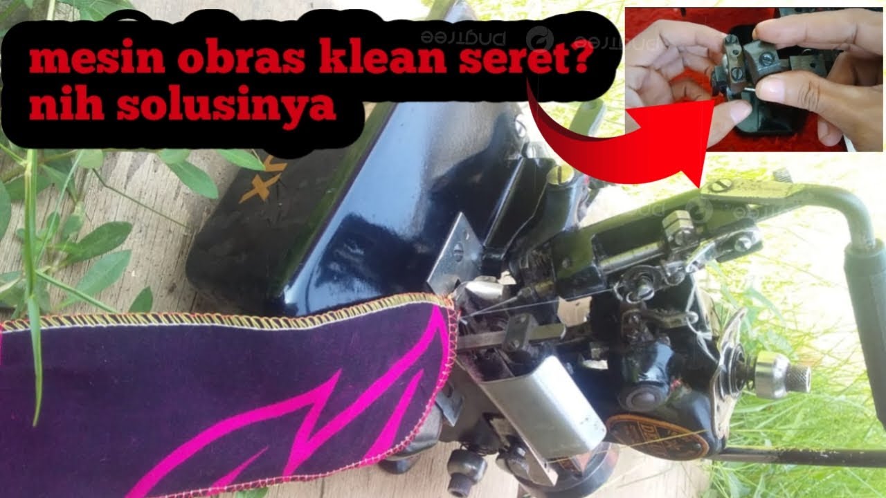 PENYEBAB MESIN OBRAS SERET, SOLUSI MESIN OBRAS BERAT JALANNYA, NIH SOLUSINYA