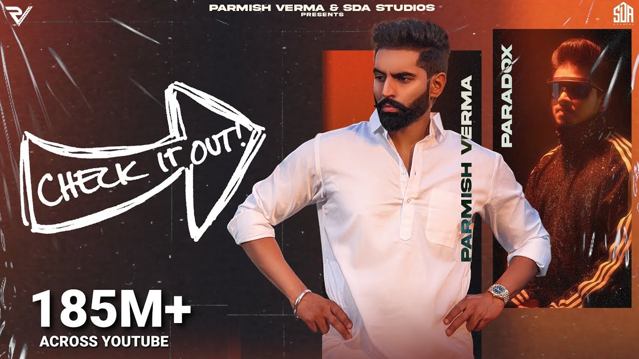Parmish Verma Ft. Paradox - Check It Out (Official Music Video)