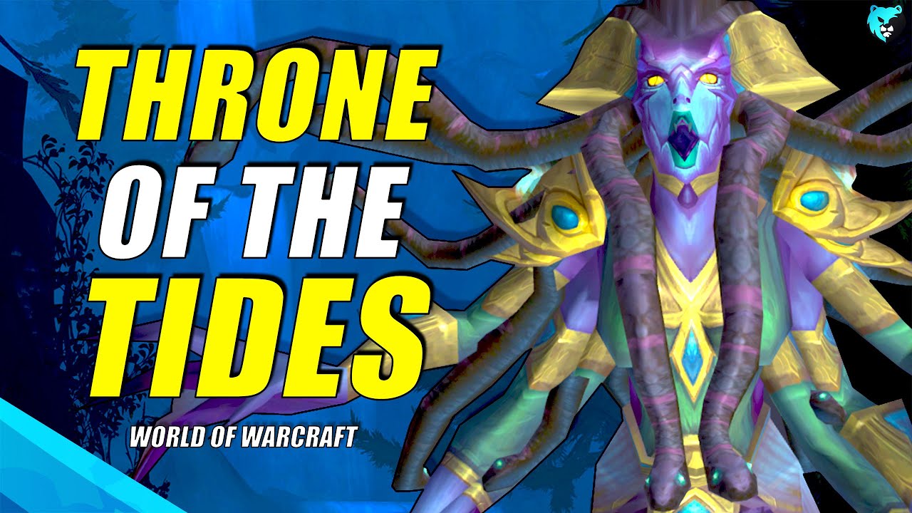 Throne of the Tides Mythic+ Guide (Encounters & Routes) Dragonflight S3
