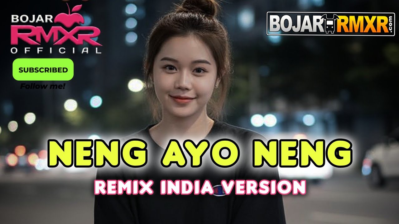NENG AYO NENG || Dangdut Remix || BOJAR RMXR || 2026