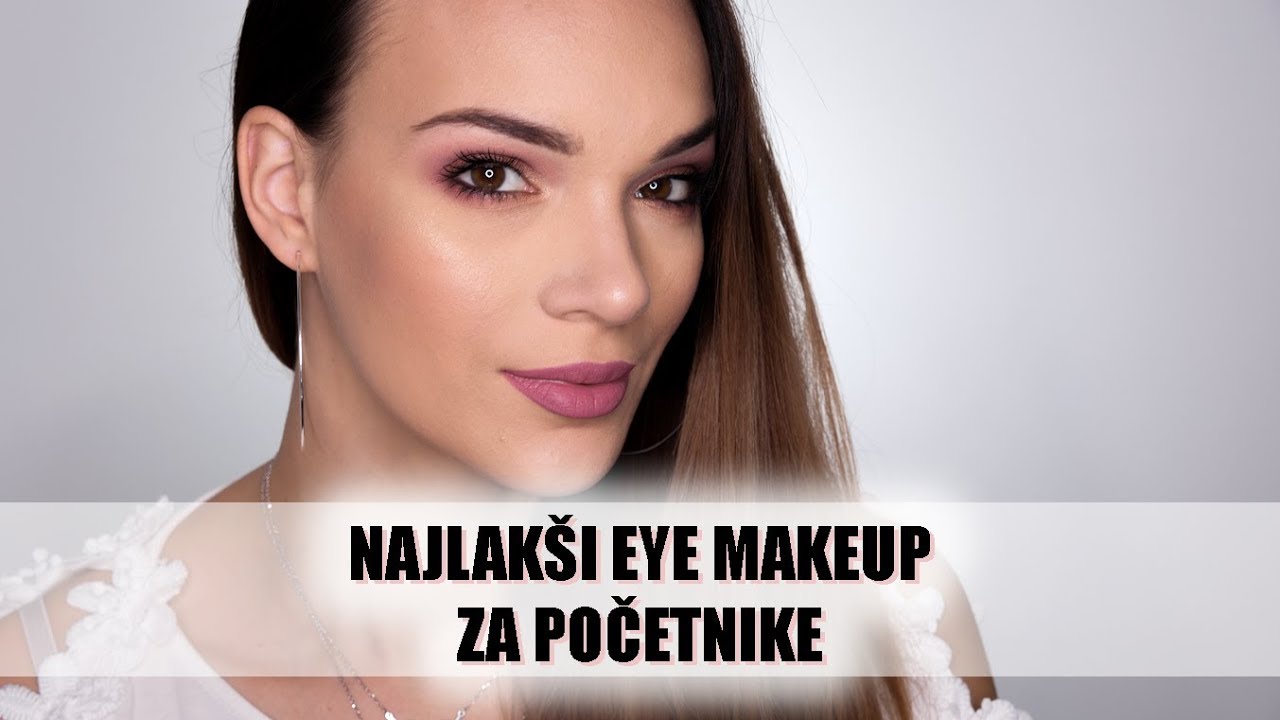 Univerzalna, laka i efektna šminka za oči | ZA POČETNIKE