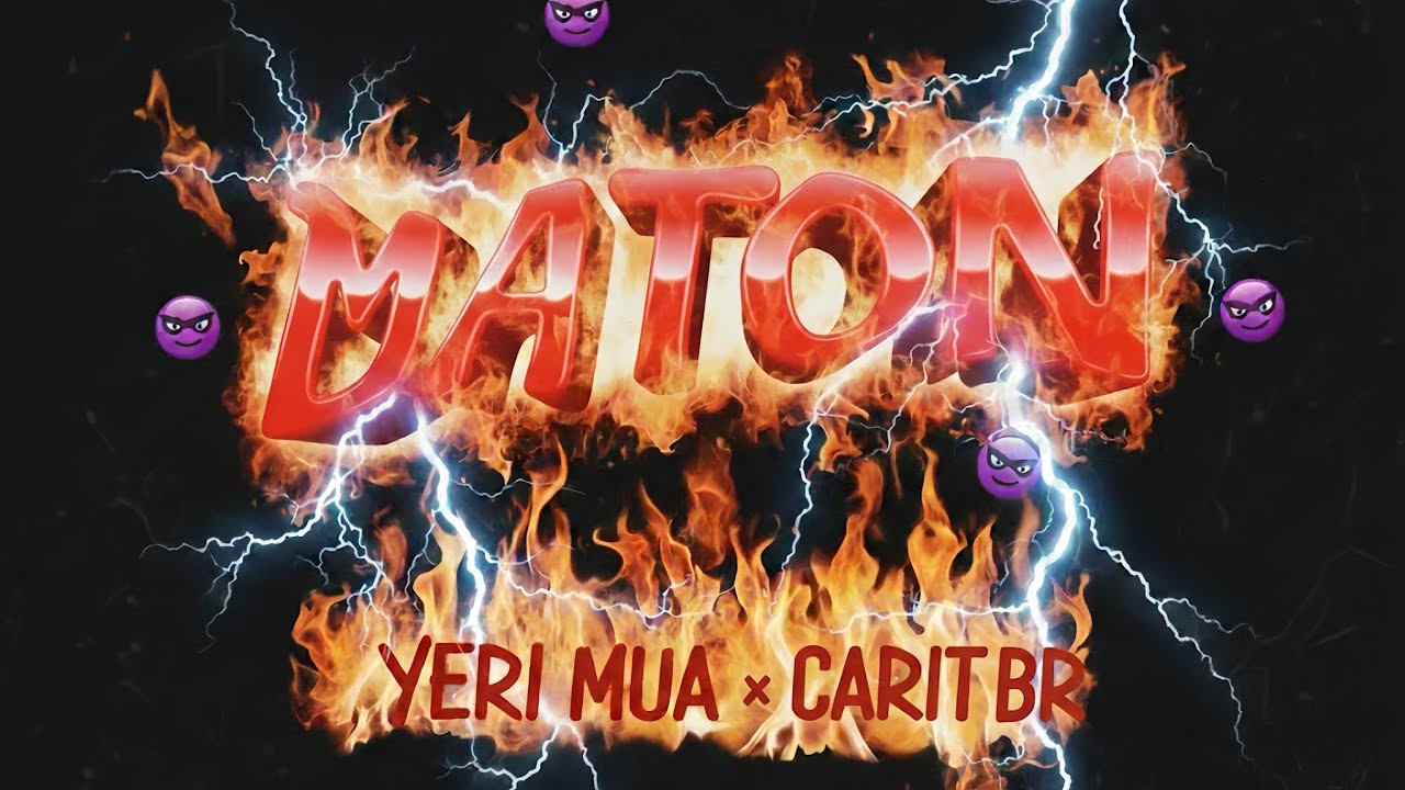 Yeri Mua & Carit Br - Matón (Official Audio)