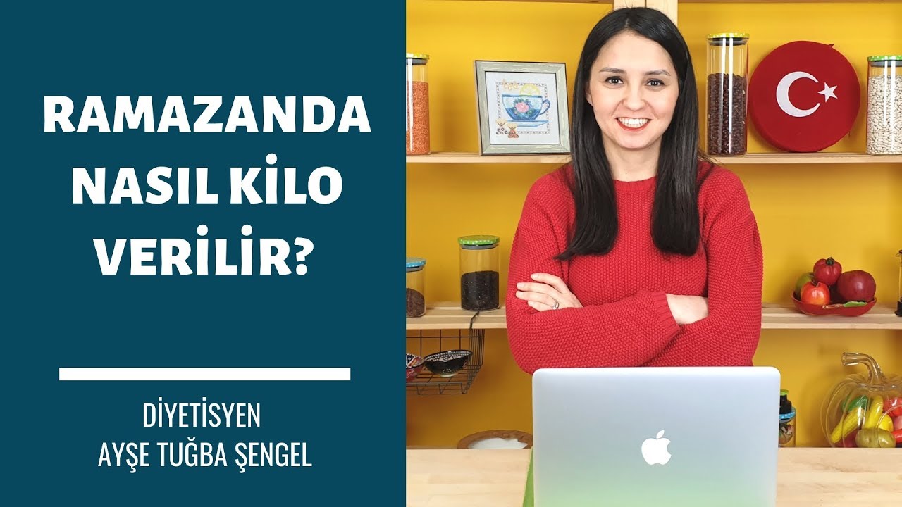 Ramazanda Nasıl Kilo Verilir? Oruç Tutmak için Tok Tutan Diyet Listesi: Diyetisyen Ayşe Tuğba Şengel