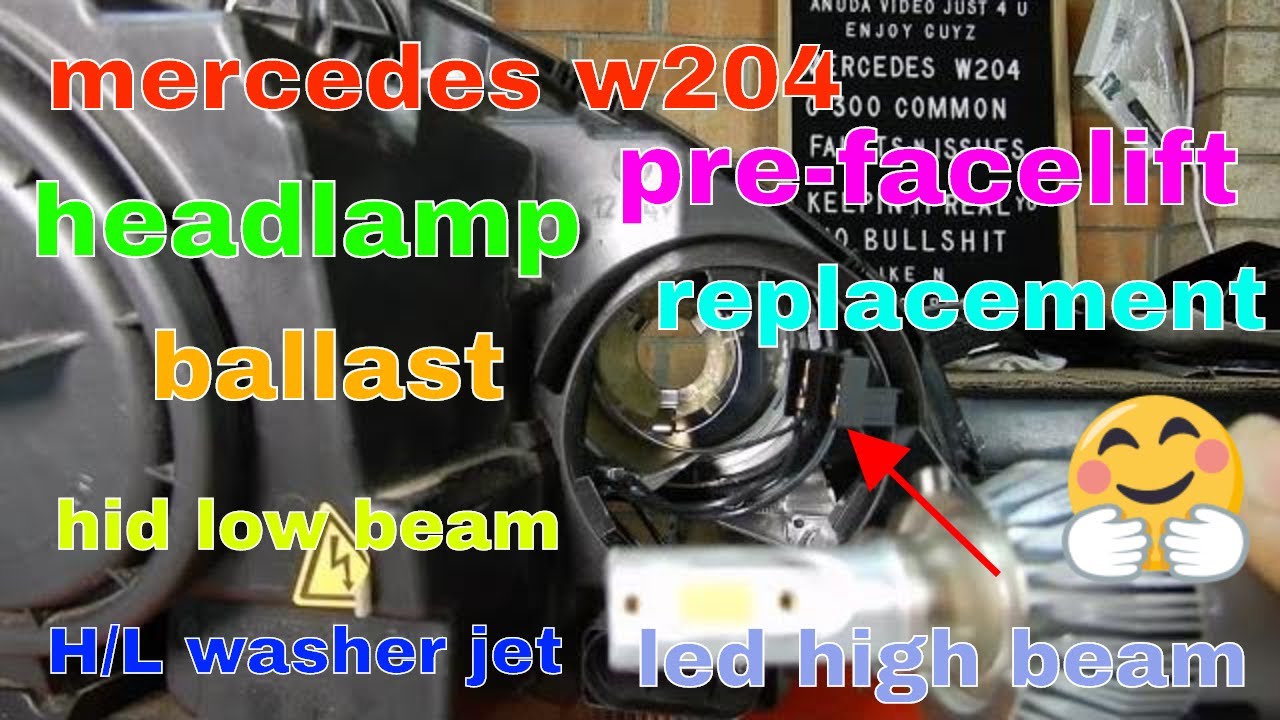 how to replace all headlight bulbs bi-xenon+ballast+headlamp washer jet mercedes w204 pre-facelift