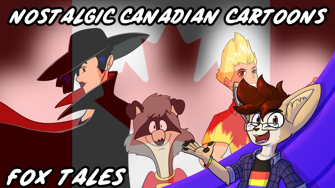 NOSTALGIC CANADIAN ANIMATION - FOX TALES