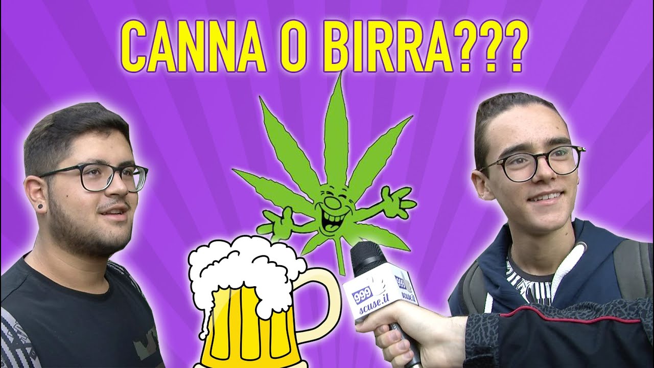 Meglio una CANNA o una BIRRA - Domande tra la gente