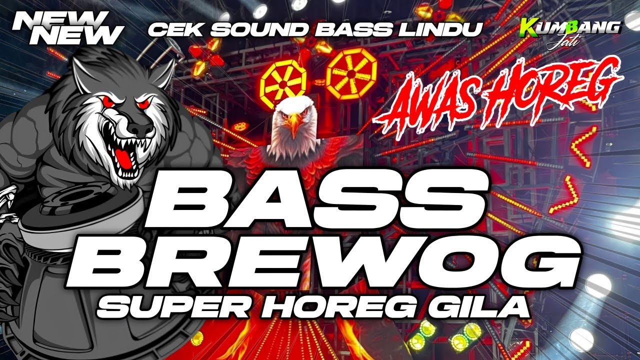 DJ CEK SOUND BASS BREWOG HOREG PARAH MIDDLE CETANG CETUNG NULUP