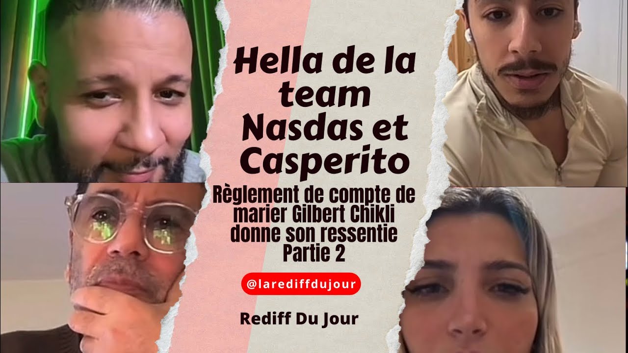 Règlement de compte de marier Hella nasdas et Casperito Gilbert Chikli dis son ressenti Partie 2