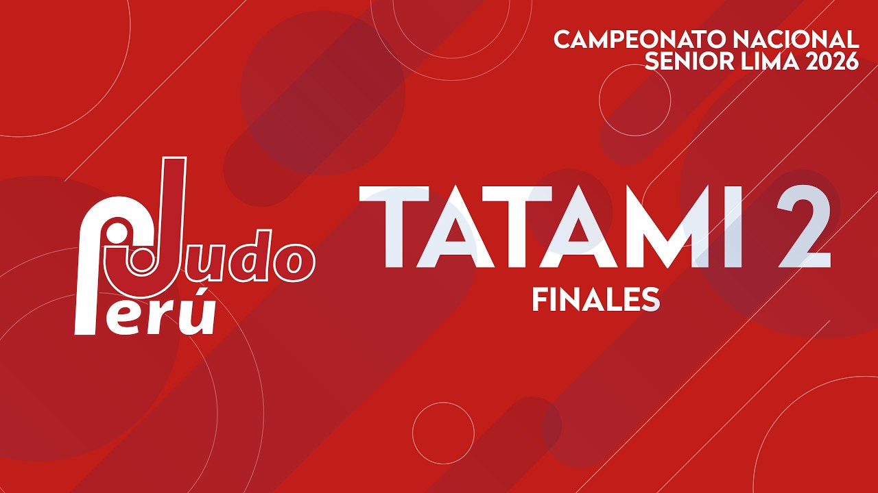 Campeonato Nacional Senior Lima 2026 | Tatami 2 Finales