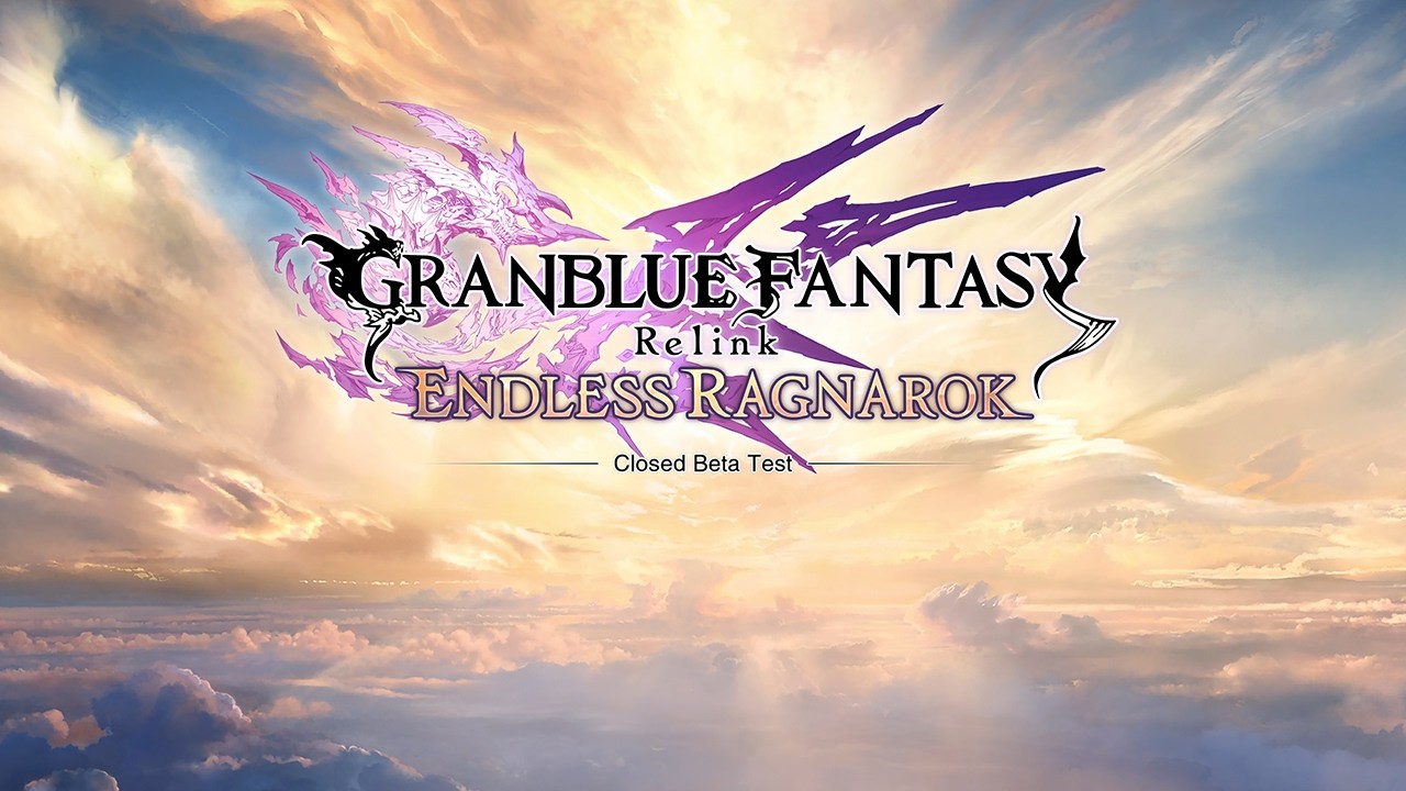 Granblue Fantasy: Relink - Endless Ragnarok Beta Test