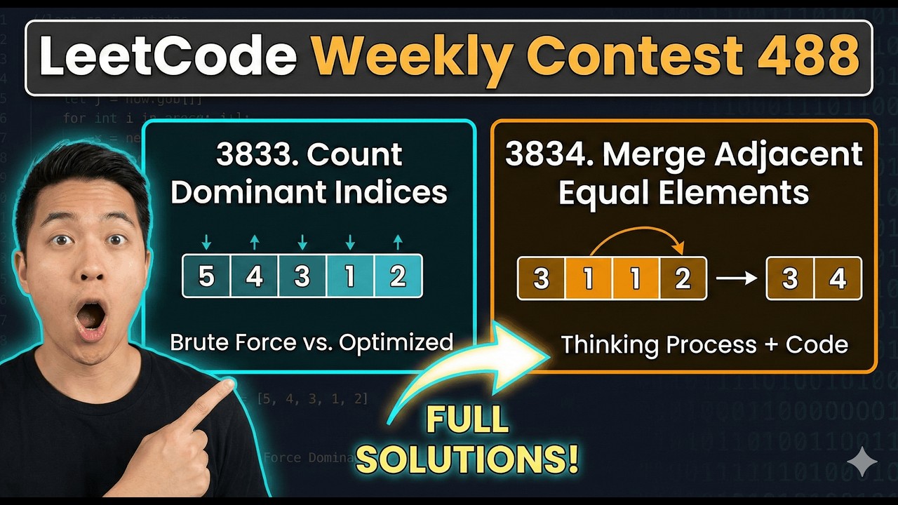 LeetCode Weekly Contest 488 | Problems 3833 & 3834 | Brute Force to Optimized | Coding Help