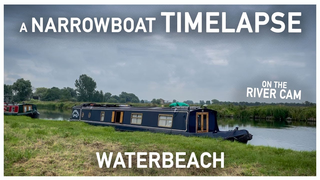 402 - Waterbeach to Horningsea  || A Narrowboat Time-Lapse on the River Cam