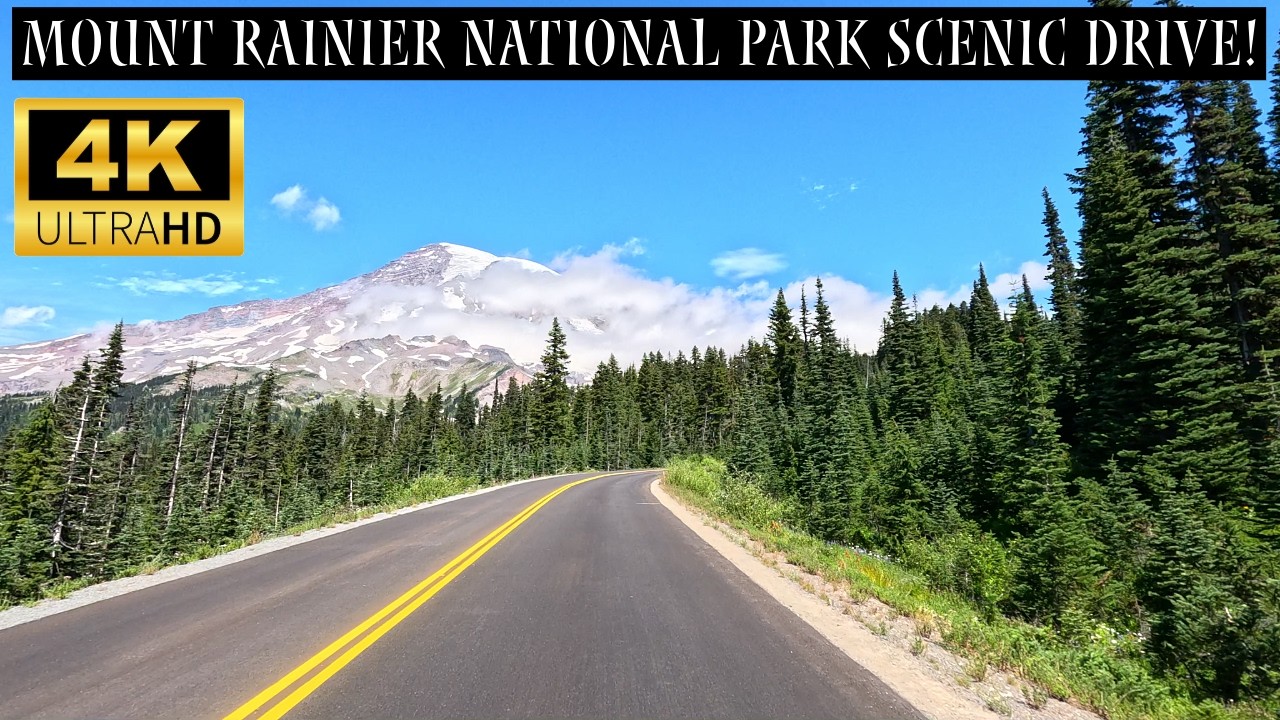 Mount Rainier National Park Scenic Drive: Nisqually To Paradise Visitor Center, Washington 4K