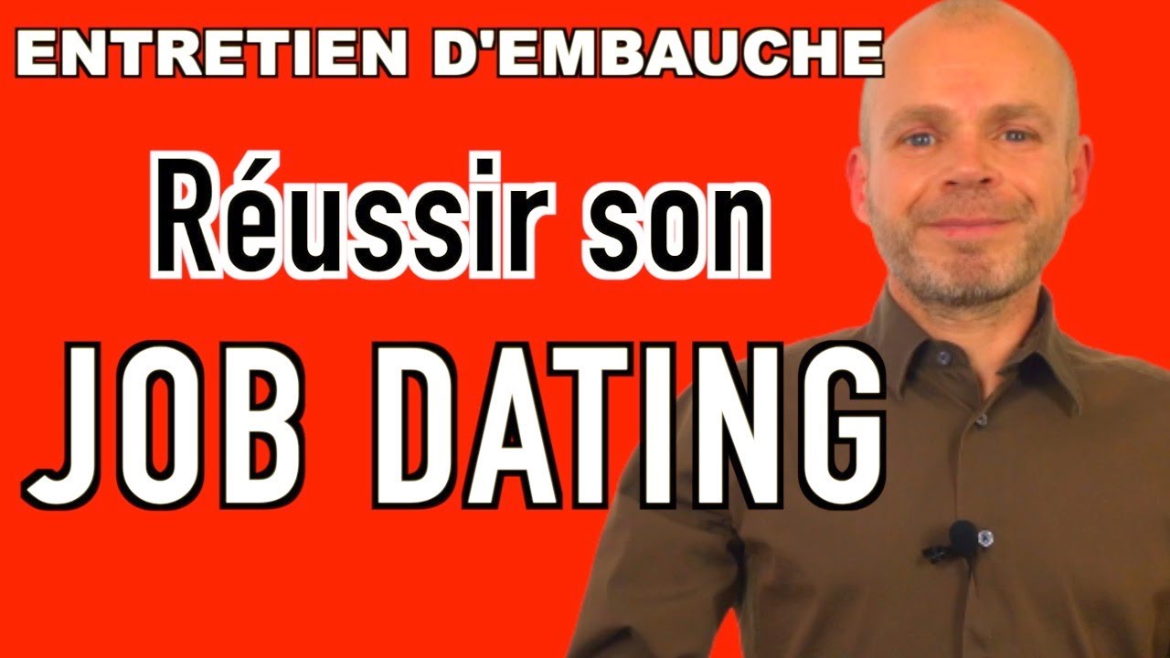 COMMENT CONVAINCRE LES RECRUTEURS EN QUELQUES MINUTES EN JOB DATING (simulation)