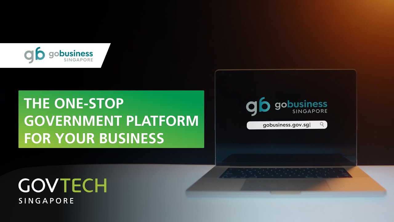 GoBusiness: The one-stop government platform for your business