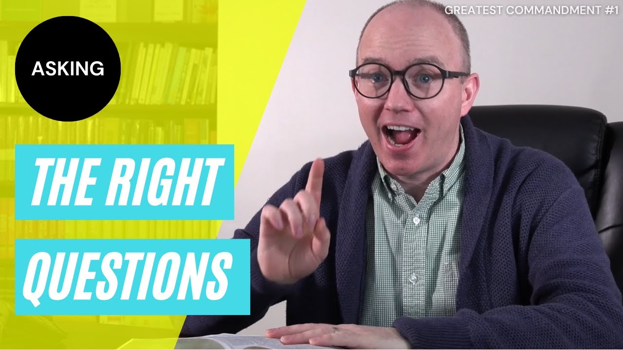 Good Questions | Mark 12:28 Bible Study | Context