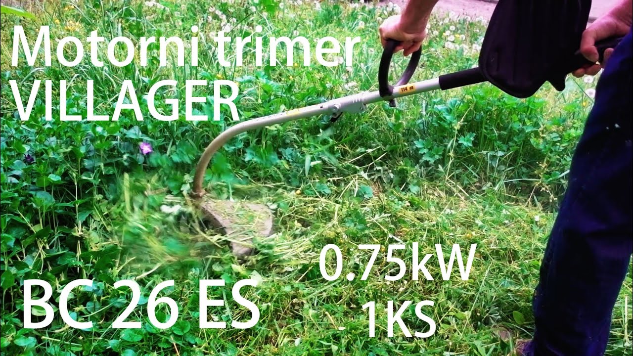 VILLAGER BC 26 ES - Motorni trimer/kosilica/kosačica male snage 0.75kW/1KS