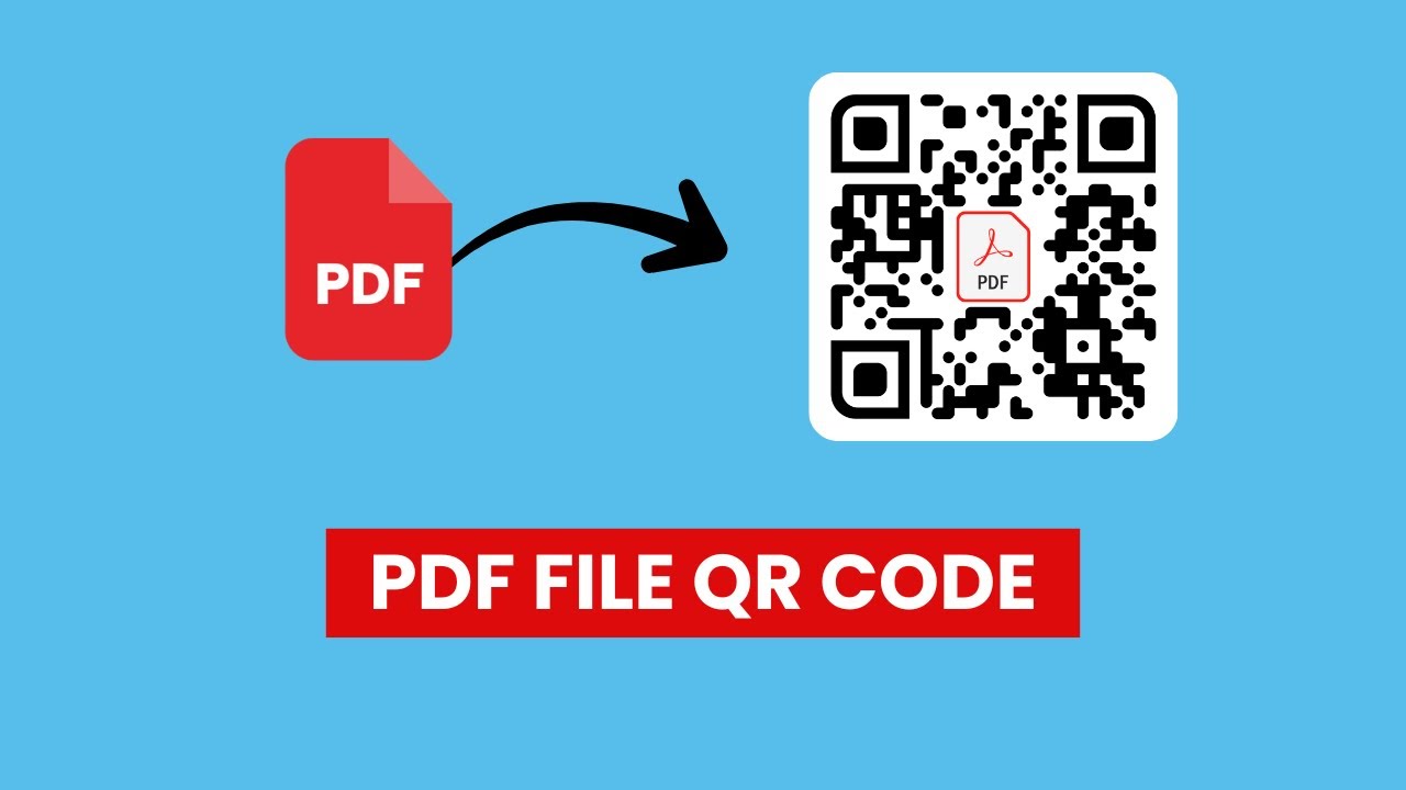 PDF File QR Code: How to Convert a PDF File to a QR Code