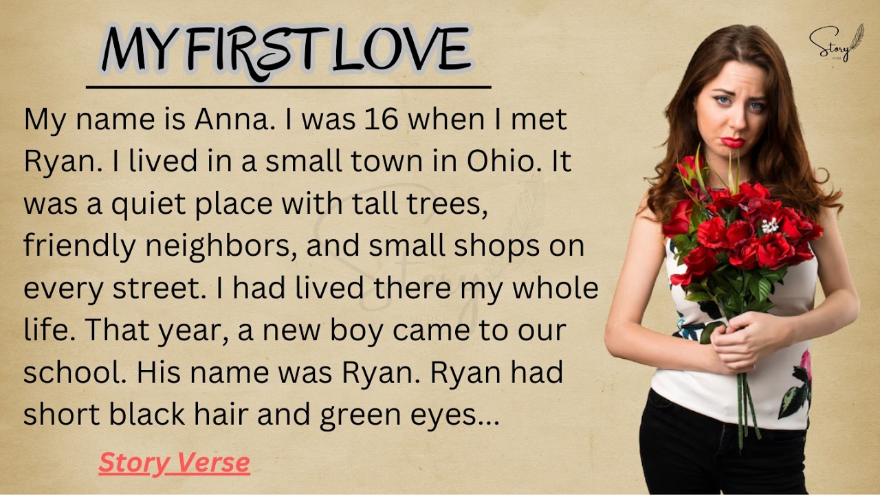 He Was My First Love ✅ Emotional English Story (A1–A2 Level) ✅ Love Story