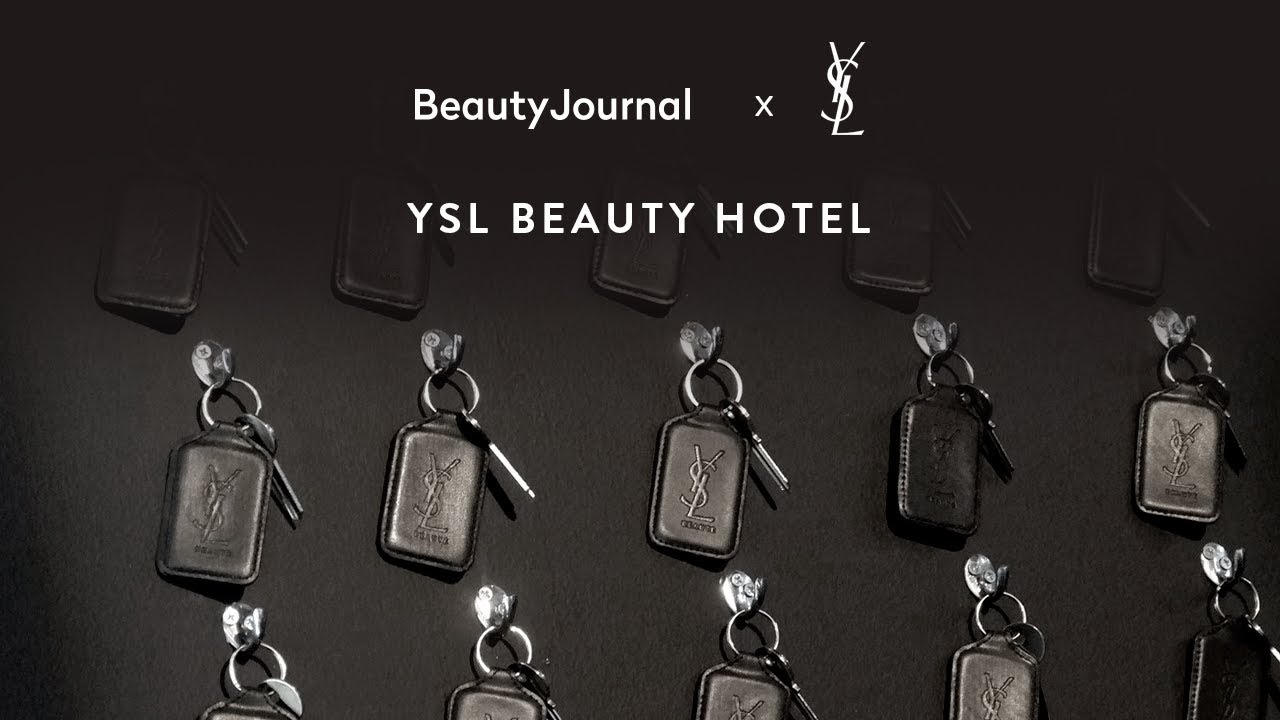 Beauty Journal x YSL Beauty Hotel