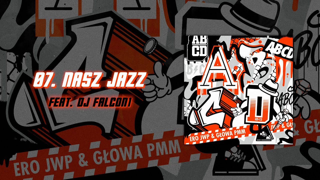 Ero JWP x Głowa PMM ft. DJ Falcon1 - Nasz Jazz (prod. Remazz)