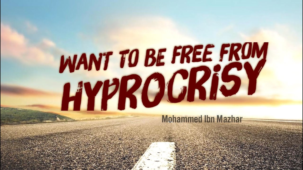 Want to be free from Hypocrisy (Nifaaq)?? || Inspirational Video ||