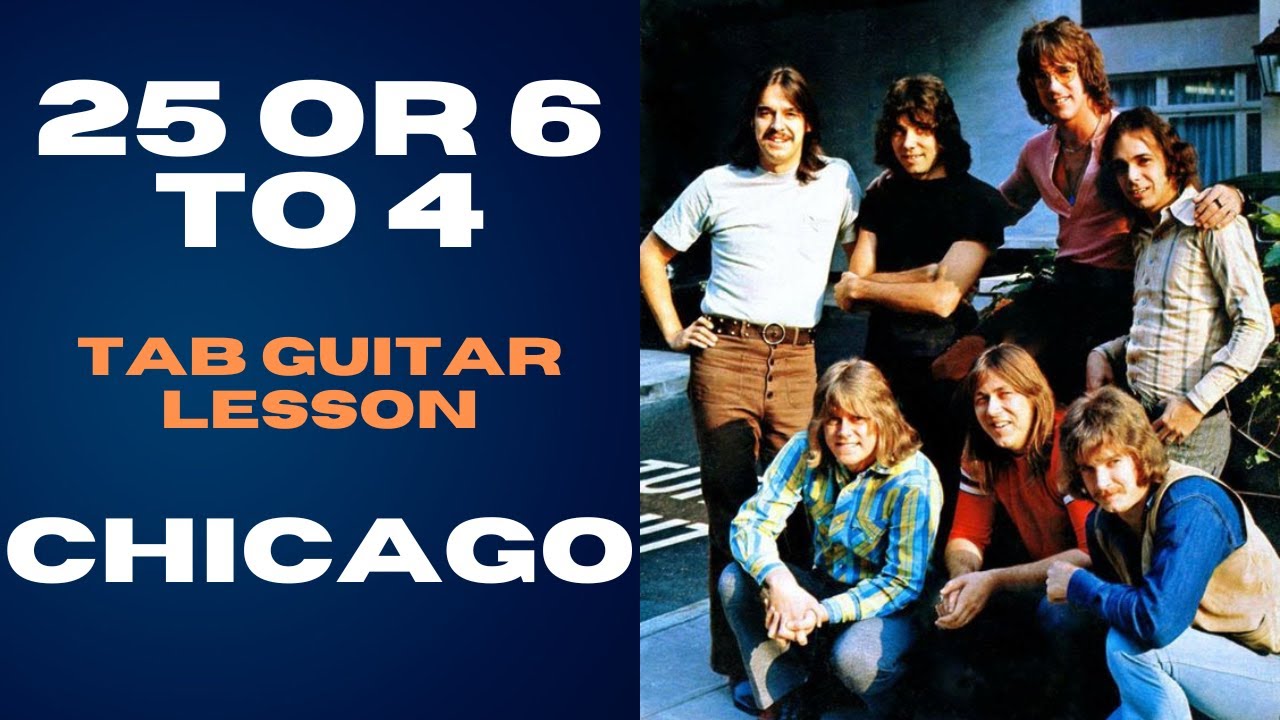 25 OR 6 TO 4 | CHICAGO | Tab Guitar lesson | How to play on guitar